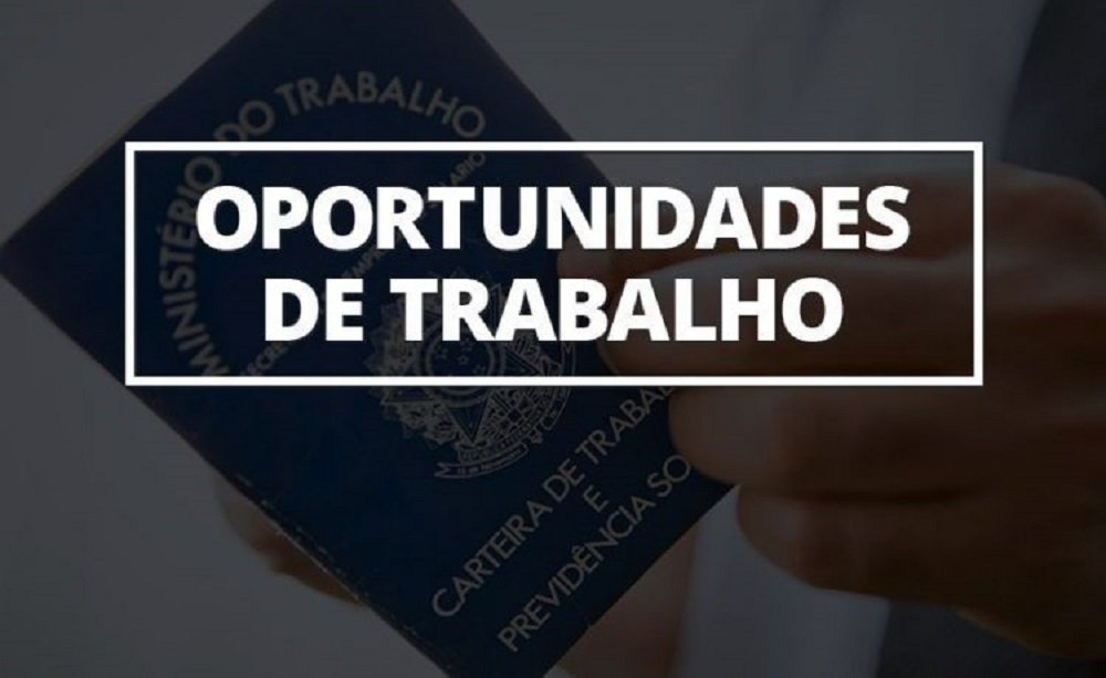 Oportunidades de Trabalho no DF são 266 vagas nesta quarta 21