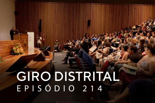 Giro Distrital destaca primeira infância e segurança pública